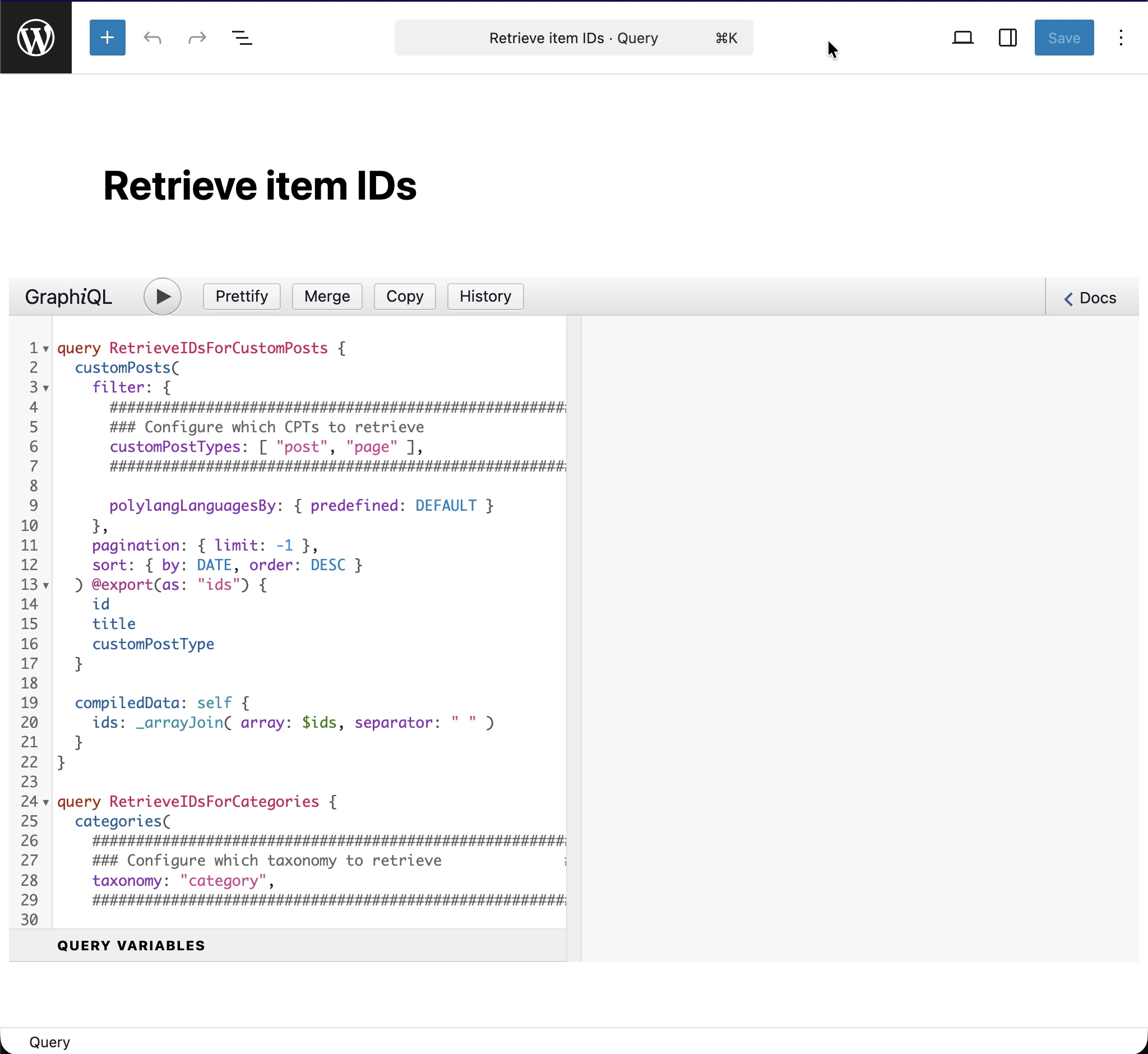 'Retrieve item IDs' クエリを作成している様子